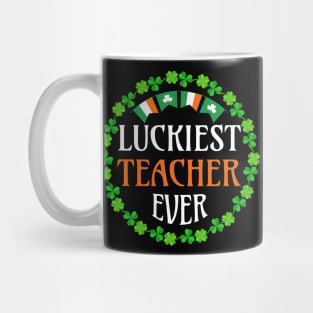 Luckiest Teacher Ever St. Patrick's Day Mug